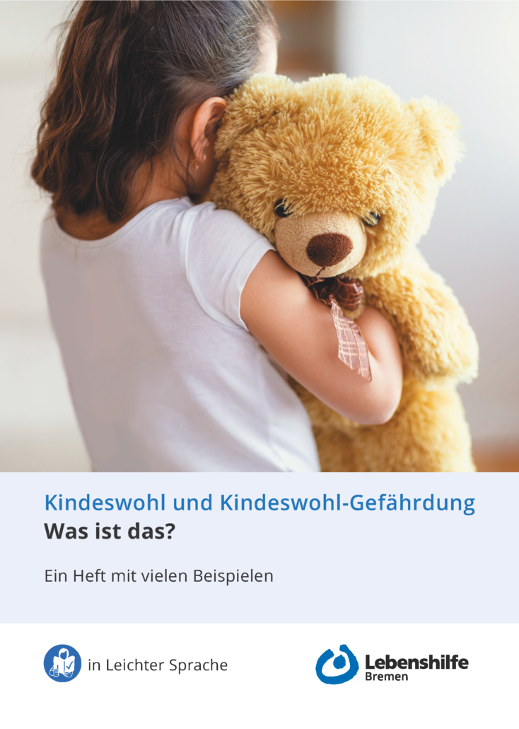 Cover der Kindeswohl-Broschüre. Rückenansicht eines Kindes, das einen Teddy im Arm hält.