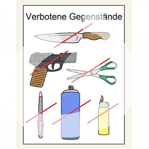 Ein Blatt mit der Überschrift: Verbotene Gegenstände. Darunter ein durchgestrichenes Messer, eine Waffe, eine Nagelpfeile, eine Sprühdose, ein Feuerzeug und eine Schere.