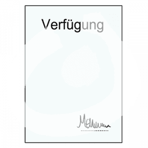 Ein Dokument mit der Überschrift: Verfügung und einer Unterschrift.